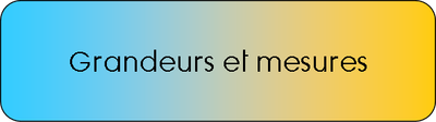 Grandeurs et mesures
