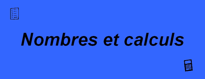 Nombres et calculs - Cycle 3
