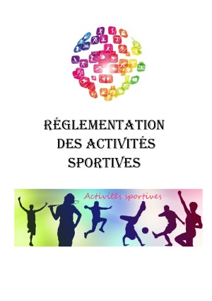 Réglementation des activités sportives