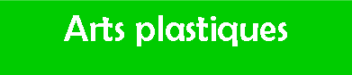 Arts plastiques